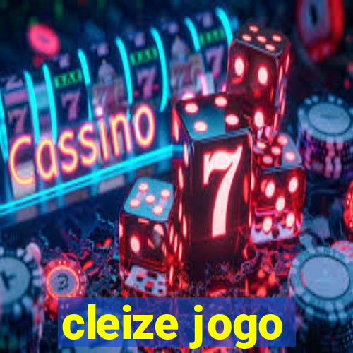 cleize jogo